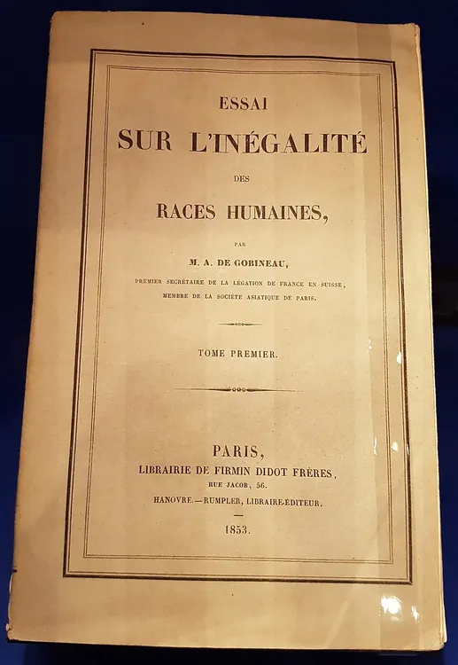 Arthur_de_Gobineau,_Essai_sur_l'inégalité_des_races_humaines_(original)